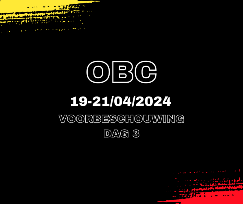 Voorbeschouwing Open Belgische Kampioenschappen – Dag 3!